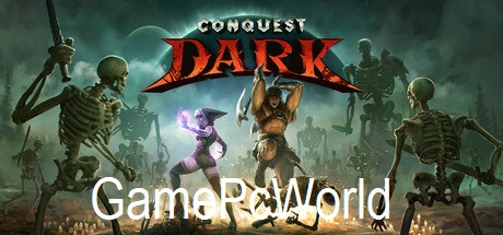 Conquest Dark
